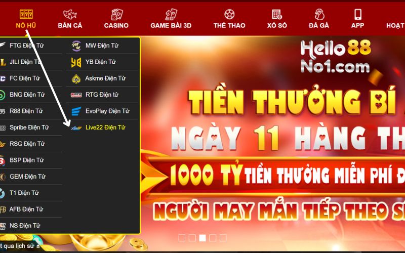 Hướng dẫn trải nghiệm live22 điện tử tại Hello88